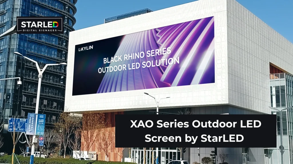 XAO Series Outdoor LED Screen by StarLED Display