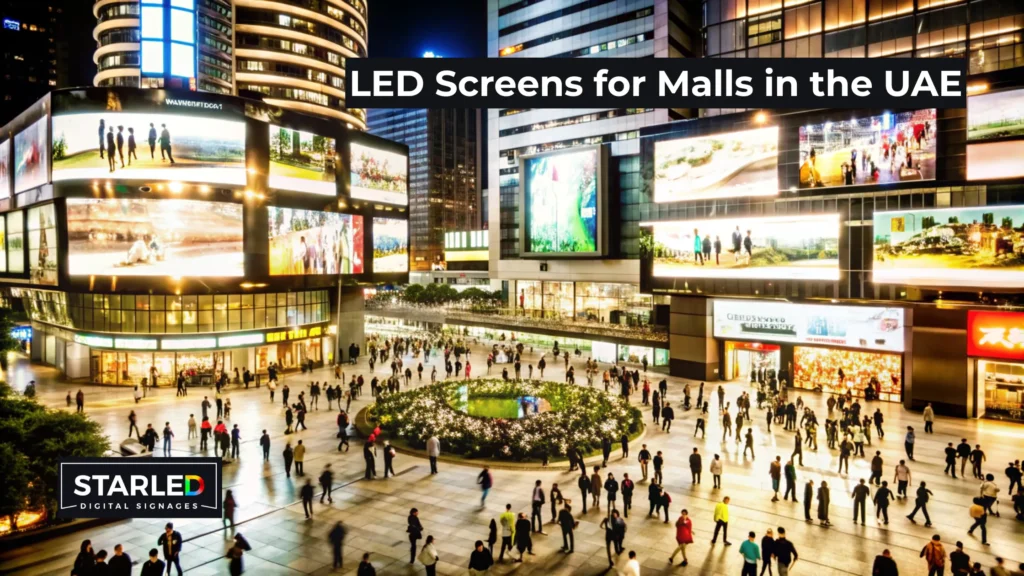LED Screens for Malls in the UAE: Engaging Shoppers and Boosting Sales