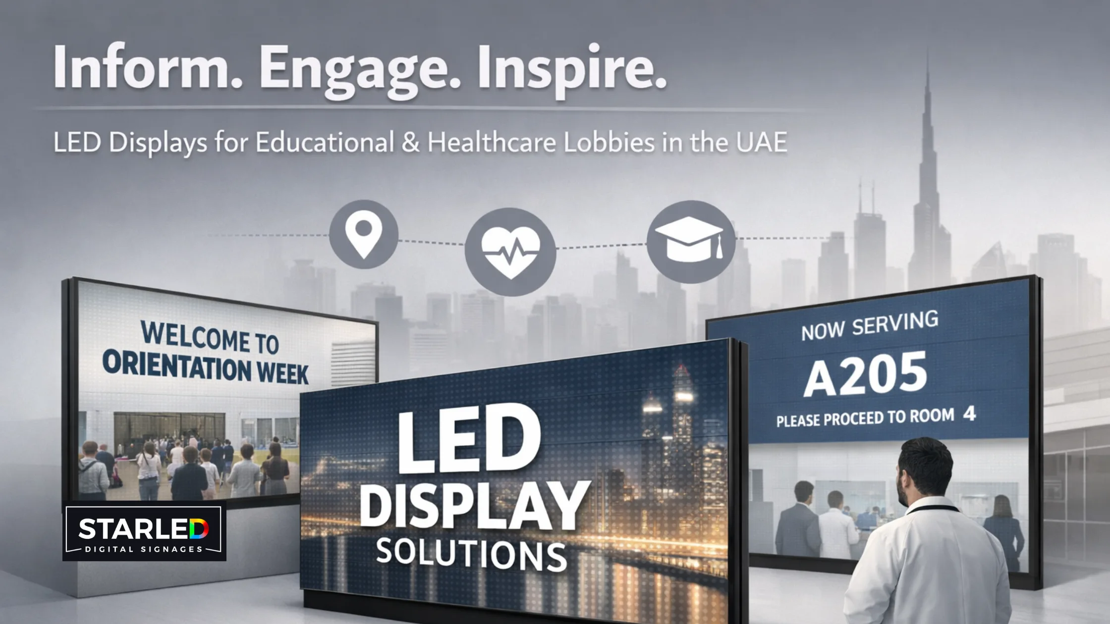 Inform, Engage, Inspire: LED Displays for Educational & Healthcare Lobbies (UAE)
